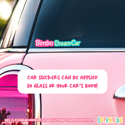 "Bimbo DreamCar" Bumper Sticker