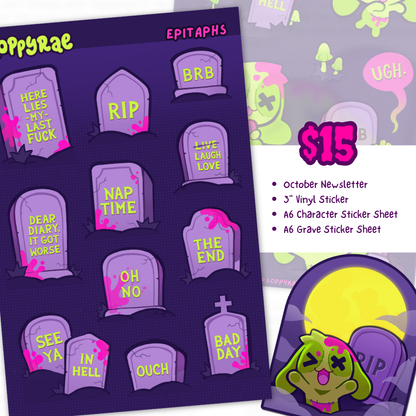 A set of Halloween-themed sticker sheets featuring a green and pink zombie character.

Text reads: "$10 Tier: October Newsletter, 3" Vinyl Sticker, A6 Character Sticker Sheet, A6 Grave Sticker Sheet"