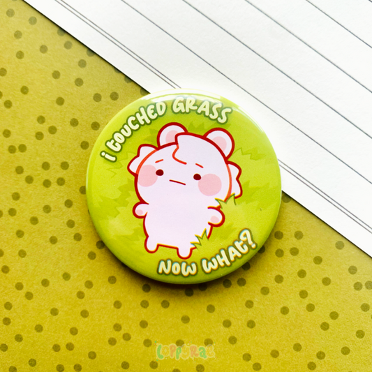 "Touch Grass" Pinback Button Badge