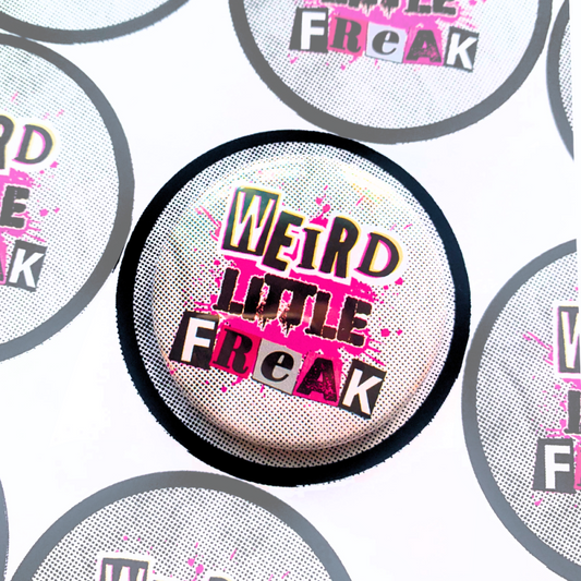 "Weird Little Freak" Pinback Button Badge