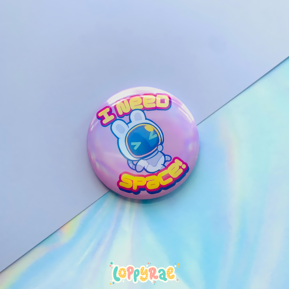 “I Need Space" Pinback Button Badge