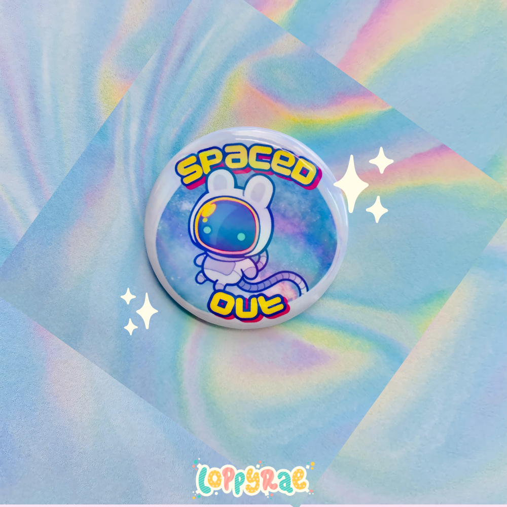 “Spaced Out" Pinback Button Badge